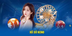 Cách chơi xổ số keno cơ bản