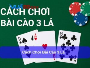 Cách chơi bài cào 3 lá Vua88 - Luật chơi, mẹo thắng lớn