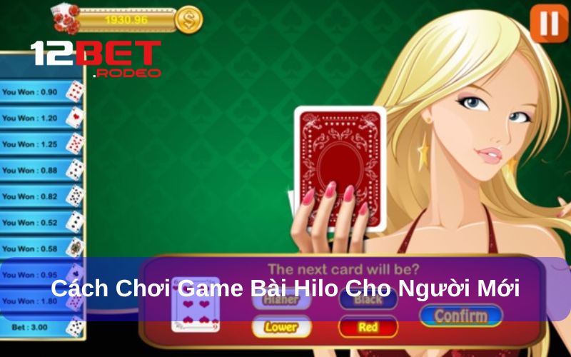 Chiến thuật chơi Hilo Game Bài Mini hiệu quả